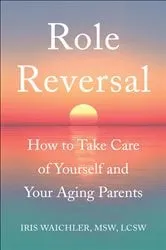 Book cover of Role Reversal by Iris Waichler