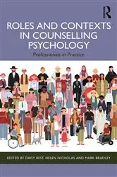 Book cover of Roles and Contexts in Counselling Psychology by Daisy Best