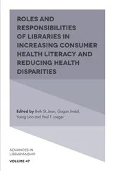 Book cover of Roles and Responsibilities of Libraries in Increasing Consumer Health Literacy and Reducing Health Disparities by Unknown