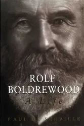 Book cover of Rolf Boldrewood by Paul, De Serville,