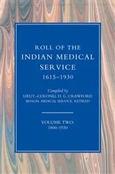 Book cover of Roll of the Indian Medical Service 1615-1930 - Volume 2 by D. G. Crawford