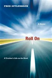 Book cover of Roll On by Fred Afflerbach