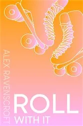 Book cover of Roll with It by Jamie Sumner