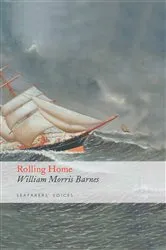 Book cover of Rolling Home by William Morris Barnes