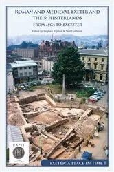 Book cover of Roman and Medieval Exeter and their Hinterlands by Stephen Rippon