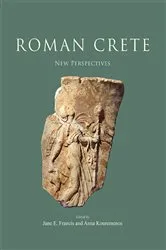 Book cover of Roman Crete: New Perspectives by Jane E. Francis