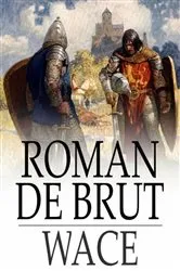 Book cover of Roman de Brut by Wace