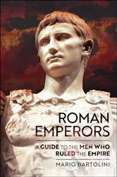 Book cover of Roman Emperors by Mario Bartolini