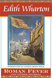 Book cover of Roman Fever and Other Stories by Unknown