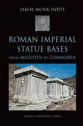 Book cover of Roman Imperial Statue Bases by Jakob Munk Hojte
