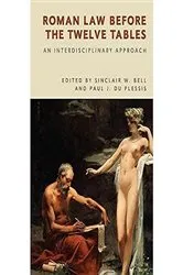 Book cover of Roman Law before the Twelve Tables by Sinclair W. Bell
