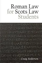 Book cover of Roman Law for Scots Law Students by Unknown