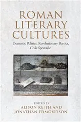 Book cover of Roman Literary Cultures by Alison Keith