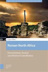 Book cover of Roman North Africa by Louise Cilliers