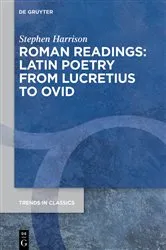 Book cover of Roman Readings: Latin Poetry from Lucretius to Ovid by Stephen Harrison