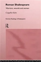 Book cover of Roman Shakespeare by Coppélia Kahn
