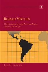 Book cover of Roman Virtues by Gladys M. Varona-Lacey