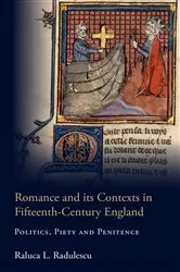 Book cover of Romance and its Contexts in Fifteenth-Century England by Raluca L Radulescu