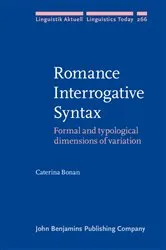 Book cover of Romance Interrogative Syntax by Caterina Bonan