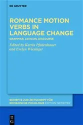 Book cover of Romance motion verbs in language change by Katrin Pfadenhauer