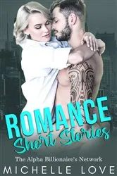 Book cover of Romance Short Stories by Michelle Love