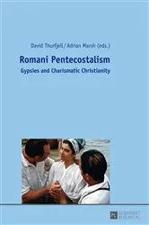 Book cover of Romani Pentecostalism by David Thurfjell