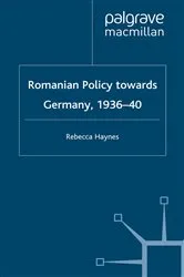 Book cover of Romanian Policy Towards Germany, 1936-40 by R. Haynes