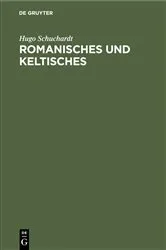 Book cover of Romanisches und keltisches by Hugo Schuchardt