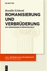 Book cover of Romanisierung und Verbrüderung by Benedikt Eckhardt