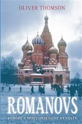 Book cover of Romanovs by Oliver Thomson