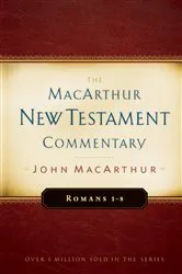 Book cover of Romans 1-8 MacArthur New Testament Commentary by John MacArthur