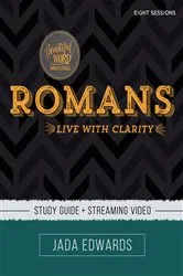 Book cover of Romans Bible Study Guide plus Streaming Video by Jada Edwards