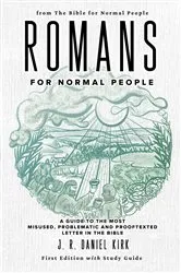 Book cover of Romans for Normal People by J. R. Daniel Kirk