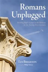 Book cover of Romans Unplugged by Les Brighton