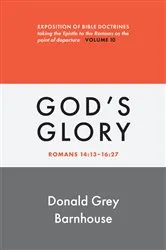 Book cover of Romans, vol 10: God's Glory by Donald Grey Barnhouse