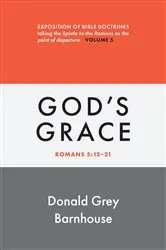 Book cover of Romans, vol 5: God's Grace by Donald Grey Barnhouse