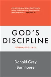 Book cover of Romans, vol 9: God's Discipline by Donald Grey Barnhouse