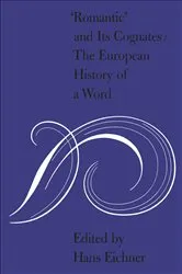 Book cover of 'Romantic' and Its Cognates by Hans Eichner