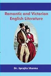 Book cover of Romantic And Victorian English Literature by Aprajita Sharma