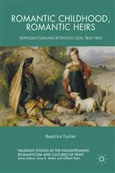 Book cover of Romantic Childhood, Romantic Heirs by Beatrice Turner