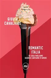 Book cover of Romantic Italia by Giulia Cavaliere