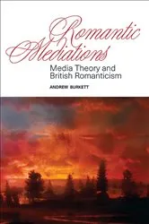 Book cover of Romantic Mediations by Andrew Burkett