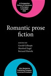 Book cover of Romantic Prose Fiction by Gerald Gillespie