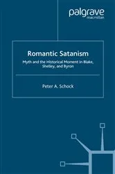 Book cover of Romantic Satanism by P. Schock