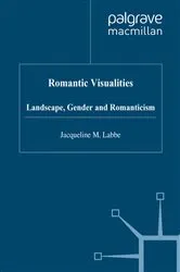 Book cover of Romantic Visualities by J. Labbe