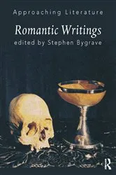 Book cover of Romantic Writings by Stephen Bygrave
