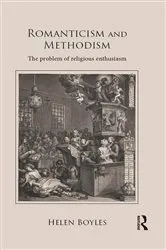 Book cover of Romanticism and Methodism by Helen Boyles