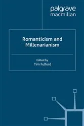 Book cover of Romanticism and Millenarianism by T. Fulford