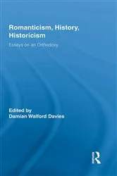 Book cover of Romanticism, History, Historicism by Damian Walford Davies