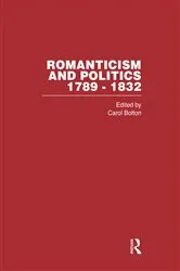 Book cover of Romanticism&Politics 1789-1832 by Carol Bolton